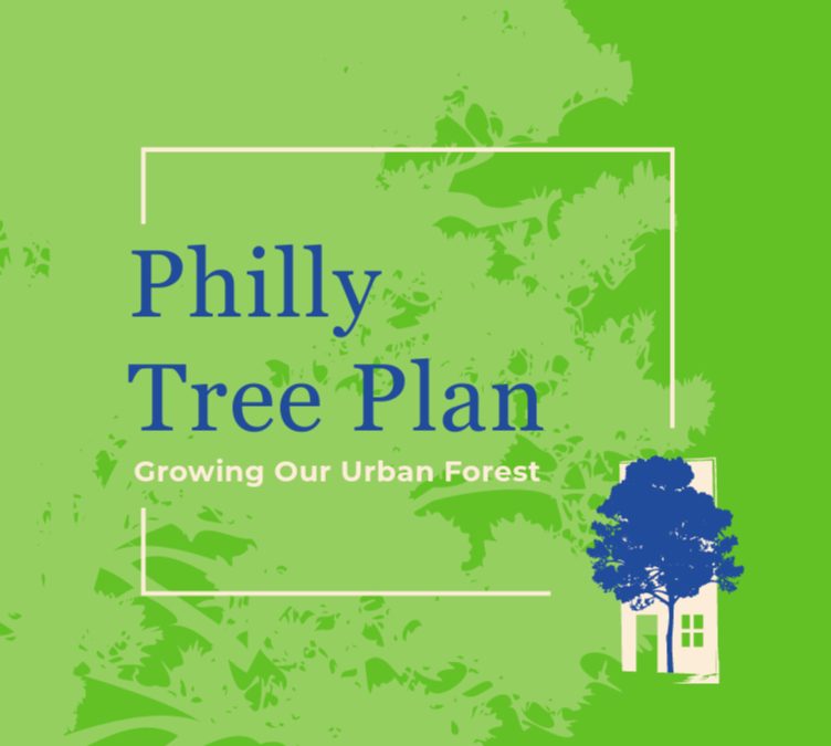 Philadelphia announces the Philly Tree Plan